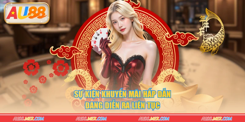 Sự kiện khuyến mãi hấp dẫn đang diễn ra liên tục