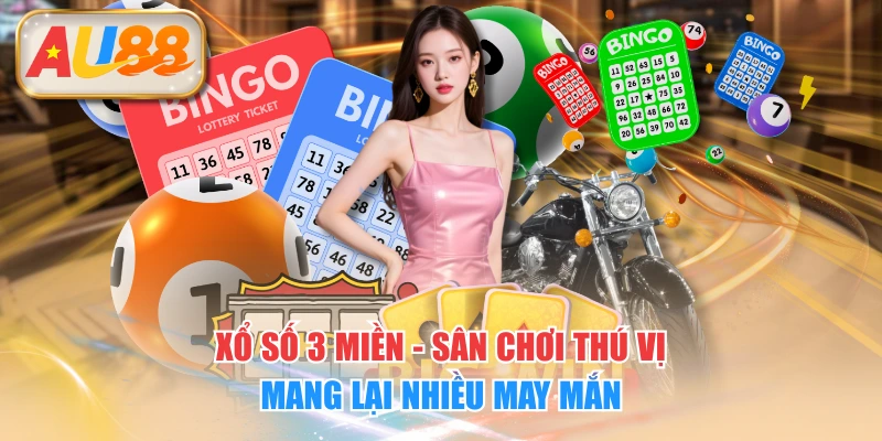 Xổ Số 3 Miền - Sân Chơi Thú Vị Mang Lại Nhiều May Mắn